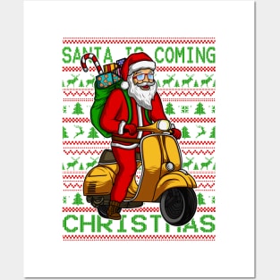 SANTA IS COMING Posters and Art